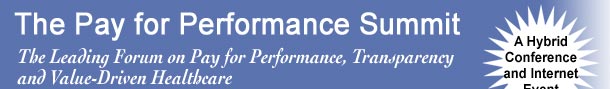 pay for performance healthcare conference